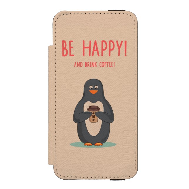 Be Happy And Drink Coffee Incipio iPhone Wallet Case (Folio Front)