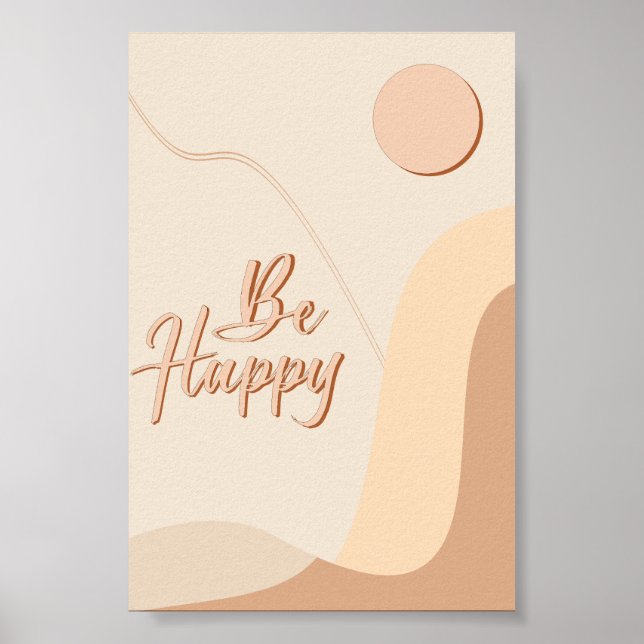 Be Happy Boho Quote Neutral Typography Print (Front)