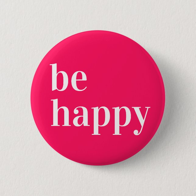 Be Happy Button Red (Front)