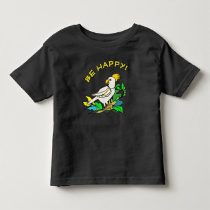 Be Happy cockatoo T-Shirt