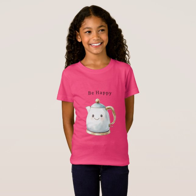 Be Happy Cute Teapot T-Shirt (Front Full)