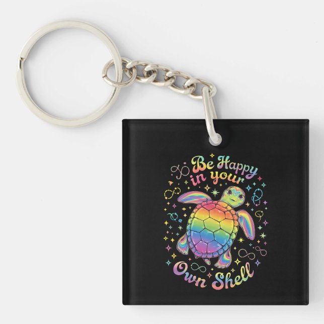 Be Happy In Your Own Shell Rainbow Turtle Autism Key Ring (Front)