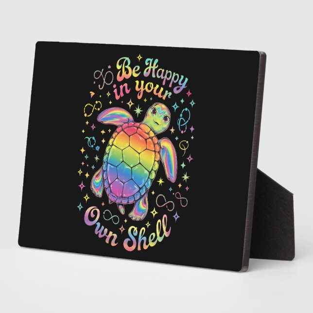 Be Happy In Your Own Shell Rainbow Turtle Autism Plaque (Side)