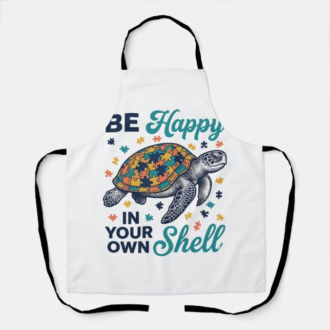 Be Happy In Your Own Shell Turtle Shirt Design_1 Apron (Front)