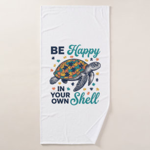 Be Happy In Your Own Shell Turtle Shirt Design_1 Bath Towel