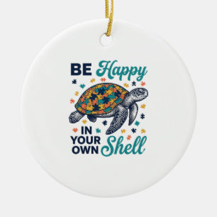 Be Happy In Your Own Shell Turtle Shirt Design_1 Ceramic Tree Decoration