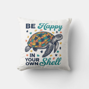 Be Happy In Your Own Shell Turtle Shirt Design_1 Cushion