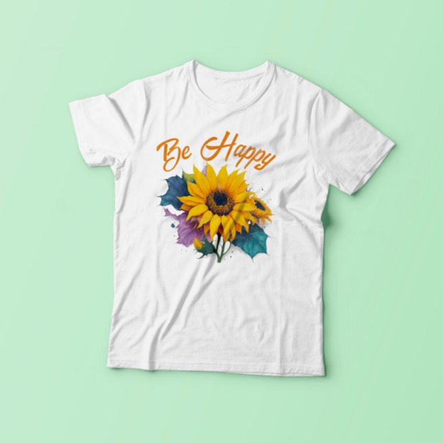 Be Happy Inspirational Quote with Sunflower  T-Shirt (Creator Uploaded)