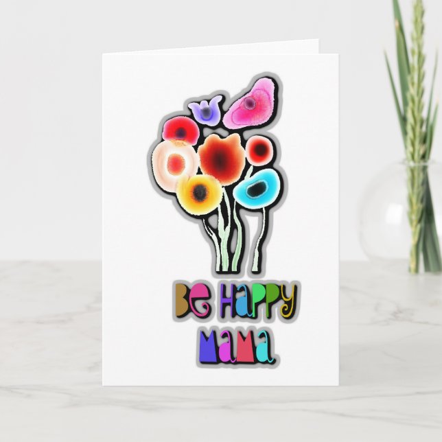 be happy mama card (Front)