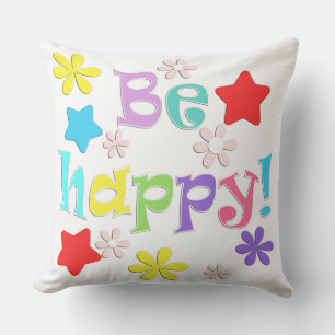 Be happy! , multicolored cushion