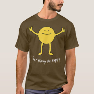 Be Happy Smile Face Cute Smiling Funny Motivation T-Shirt