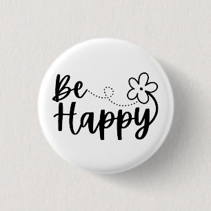  Be Happy Spring Summer  3 Cm Round Badge