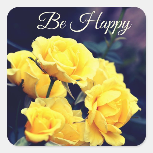 Be Happy Square Sticker (Front)
