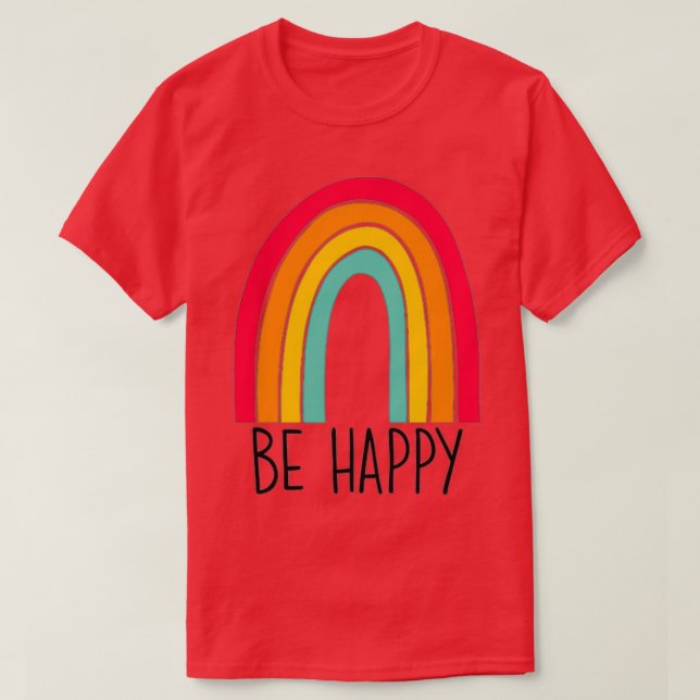 Be Happy T-Shirt (Design Front)
