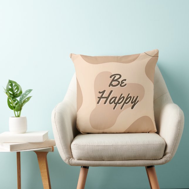 Be Happy Throw Pillow" Cushion (Chair)