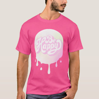 Be Happy Wavy Retro 90s 80s family T-Shirt