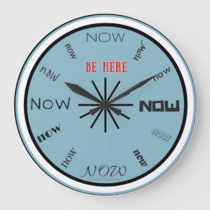 Be Here Now clock