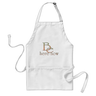 Be Here Now Standard Apron