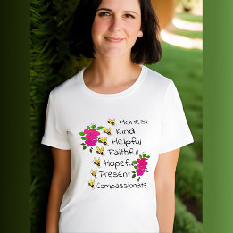 Be Honest, Kind, Faithful, Compassionate T-Shirt