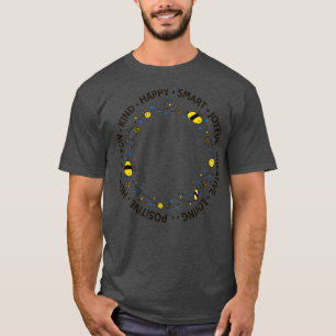 Be Humble Kind Positive Loving Creative Smart Joyf T-Shirt