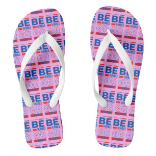 Be Humble Or Be Humbled Pink Unisex Jandals