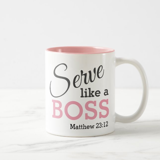 Be Humble SERVE LIKE A BOSS Christian Custom PINK Two-Tone Coffee Mug (Right)