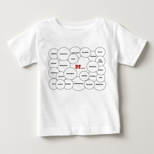 Be... Infant T-shirt (Front)