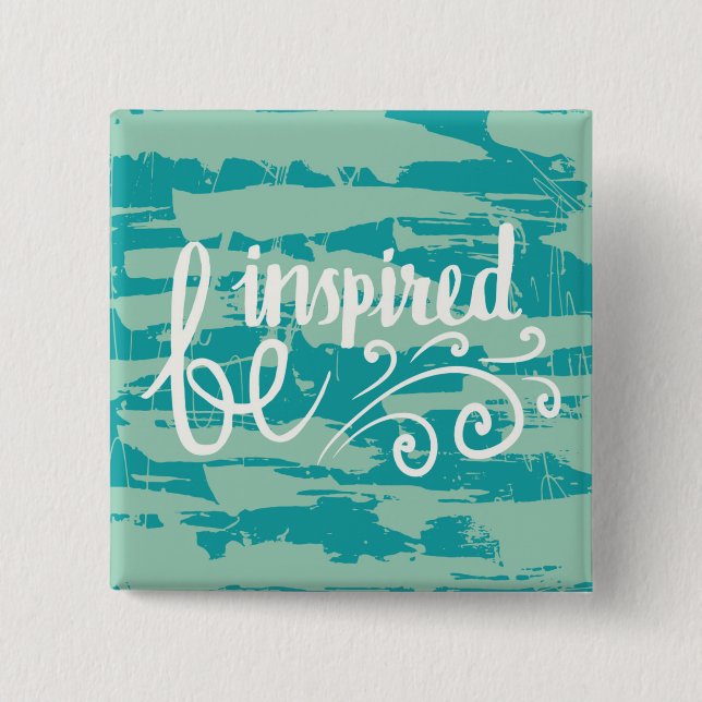 Be Inspired 15 Cm Square Badge (Front)