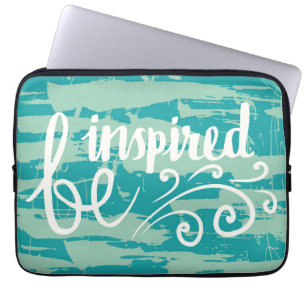Be Inspired Laptop Sleeve