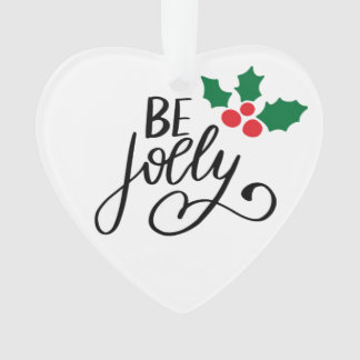 Be jolly ornament