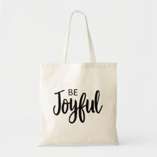 Be Joyful Gospel Graphics Aesthetic Christian Tote Bag