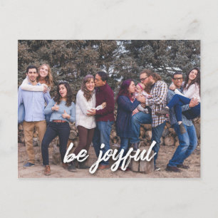 Be Joyful in White Horizontal Photo Postcard
