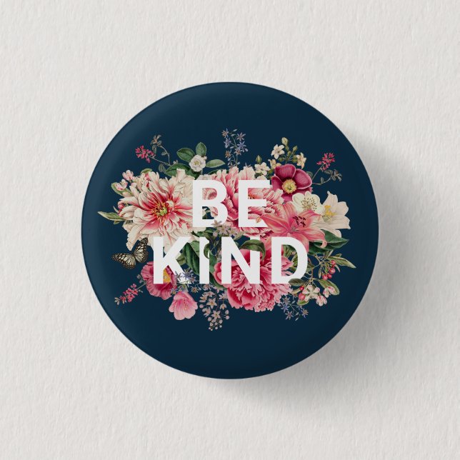 Be Kind 3 Cm Round Badge (Front)