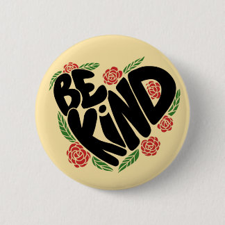Be Kind 6 Cm Round Badge