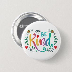 Be Kind 6 Cm Round Badge