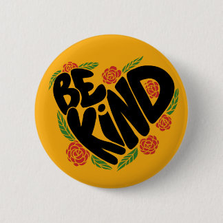 Be Kind 6 Cm Round Badge
