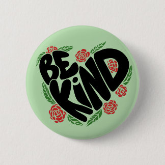 Be Kind 6 Cm Round Badge