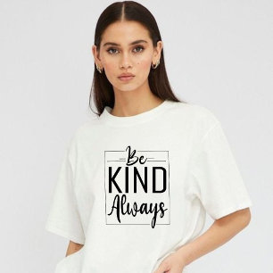 Be Kind Always" Minimalist Typography T-Shirt Tri-Blend Shirt