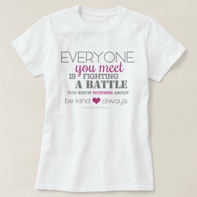Be Kind Always (pink) T-Shirt (Design Front)