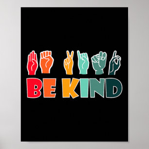 Be Kind American Sign Language Asl Disability Awar