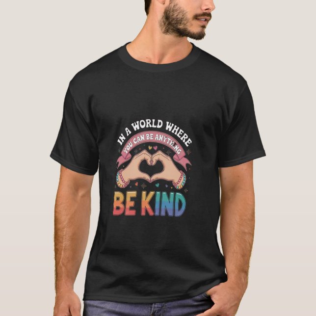 Be Kind and Make a Difference Inspirational Quote T-Shirt (Front)