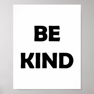 Be Kind and Shine Motivational Words Poster
