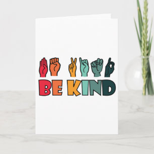 Be Kind ASL American Sign Language Card