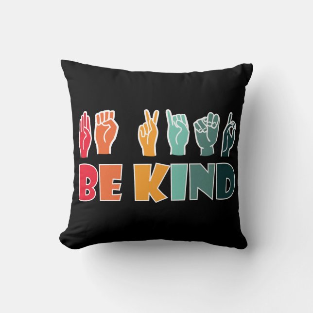 Be Kind ASL American Sign Language Cushion (Front)