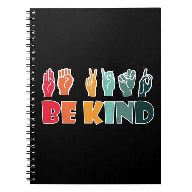 Be Kind ASL American Sign Language Notebook (Front)