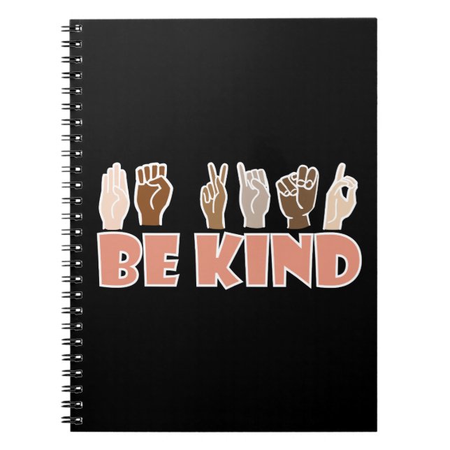Be Kind ASL American Sign Language Notebook (Front)