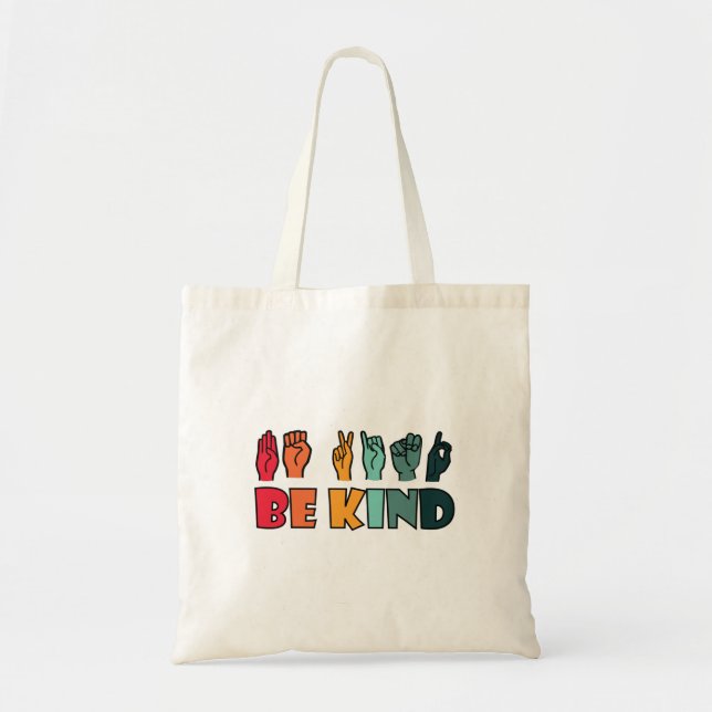 Be Kind ASL American Sign Language Tote Bag (Front)