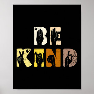 Be Kind Asl Hand Sign Interpreter Sign Language 