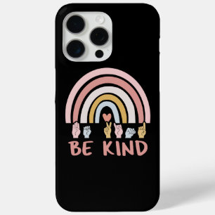 Be Kind ASL III - American Sign Language iPhone 15 Pro Max Case