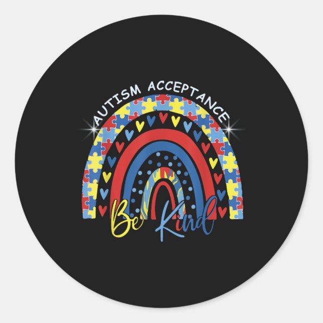 Be Kind Autism Awareness Acceptance Rainbow Choose Classic Round Sticker (Front)